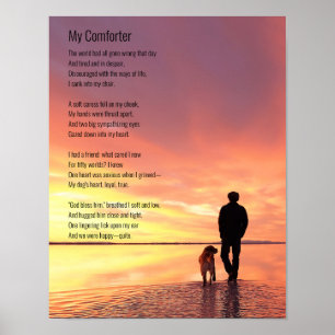 Dog, beste vriend van Man, Comforts Bad Day Poem Poster