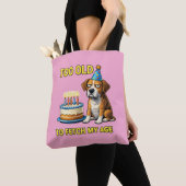 Dog Birthday Cake Funny Quote Tote Bag (De près)