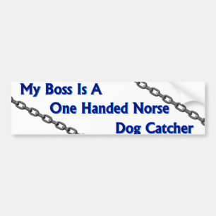 Dog Catcher Bumpersticker