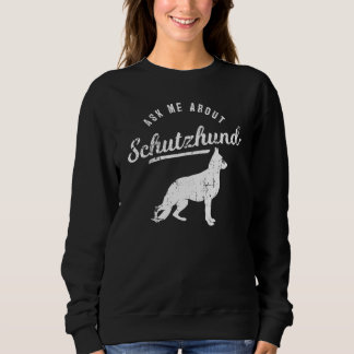 Dog Coach vraagt me om Schutzhund Trui