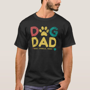 Dog Dad Shirt/Add Your Dog Names Personalized T-shirt
