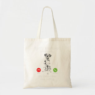 Dog Dalmatian Sorry dat ik je telefoontje van mijn Tote Bag