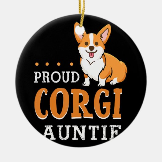 Dog Gift | Corgi auntie grappig Keramisch Ornament (Voorkant)