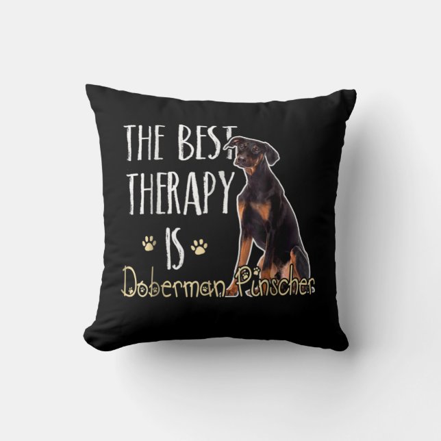 Dog Gift | De beste behandeling is Doberman Pindch Kussen (Voorkant)