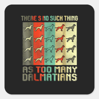 Dog Gift | Hulpmiddel Vele Dalmatiërs Vierkante Sticker