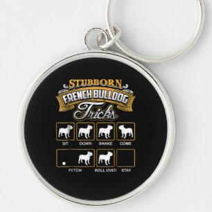 Dog Gift Stubborn French Bulldog Tricks Sleutelhanger