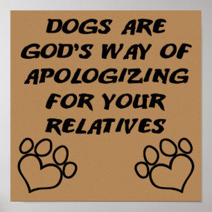 Dog Gift van God Funny Poster Sign