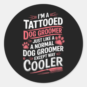 Dog Groomer getatoeëerde hondenverzorging voor vro Ronde Sticker