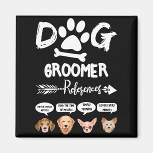 Dog Groomer Gift References Grooming Dog Salon Spa Magneet