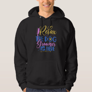 Dog Groomer is hier kinderverzorging Hoodie