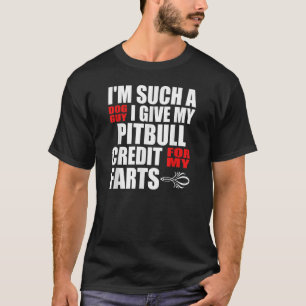Dog Guy Pitbull Fart Joke voor Men Boy Pitbull T-shirt