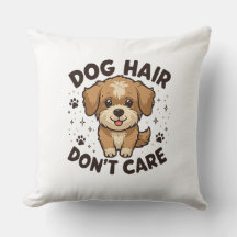 Dog Hair, Don’t Care – Funny Dog Lover Design