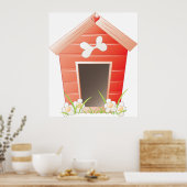  Dog House Poster (Keuken)