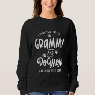 Dog Ik heb twee titels Grammy en Dog Mam Trui