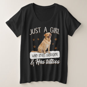 Dog Lover Just A Girl Who Loves Labrador Tattoos