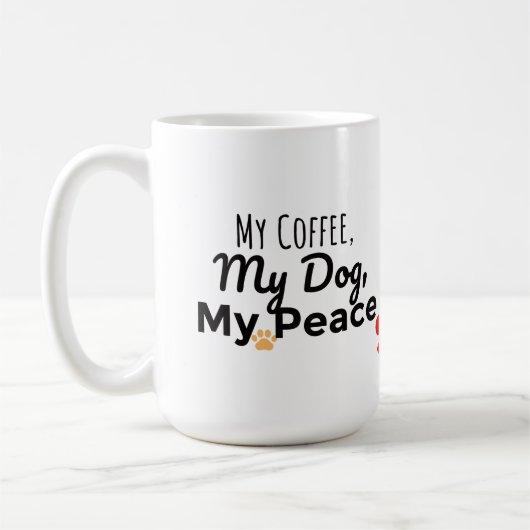 Dog Lover Mug – My Coffee My Dog My Peace (Gauche)