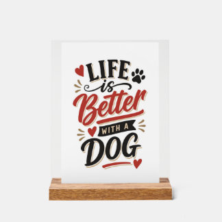 Dog Lover Wall Art - Life is Better with a Dog Red