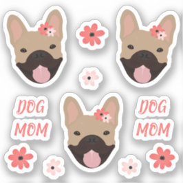 Dog Ma French Bulldogs Smiling Flowers Pink Sticker