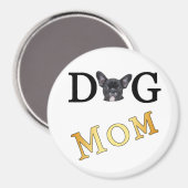 Dog Ma Frenchie Lovers Magneet (Voorkant / Achterkant)