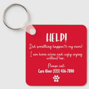 Dog mam Help huisdier alleen noodgeval op maat Sleutelhanger