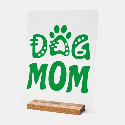 Dog mama acryl bord (Hoek)
