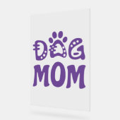 Dog mama acryl bord (Hoek)