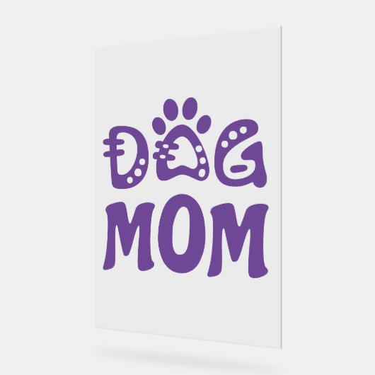 Dog mama acryl bord (Hoek)