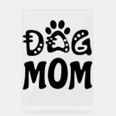 Dog mama acryl bord (Voorkant)