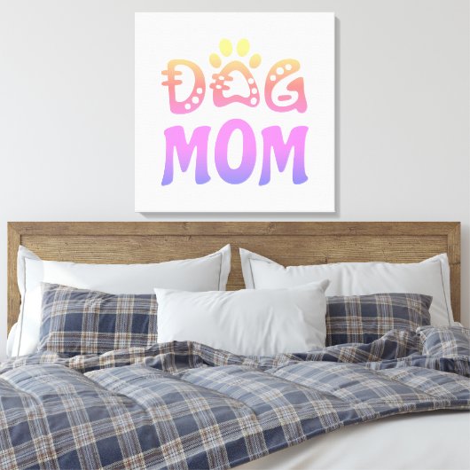 Dog mama canvas afdruk (Insitu (Slaapkamer))