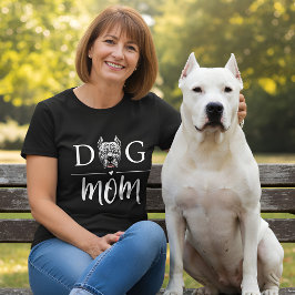 Dog Mama Cute Argentine Dogo T-shirt