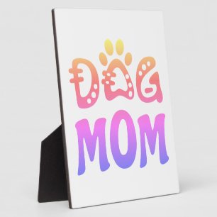 Dog mama fotoplaat