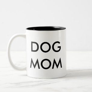 Dog mama   grappige humor grap mok