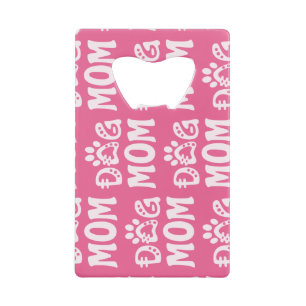 Dog mama kredietkaart flessenopener