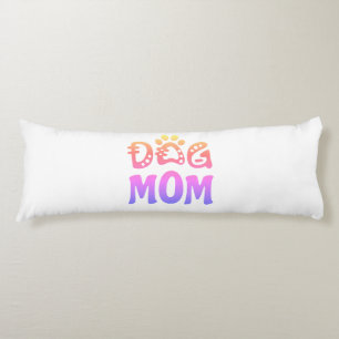 Dog mama lichaamskussen