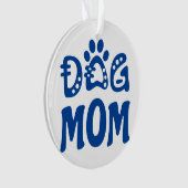 Dog mama ornament (voorkant)