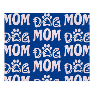 Dog mama perfect poster