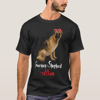 Dog Mama Puppy Mom German Shepherd T-shirt