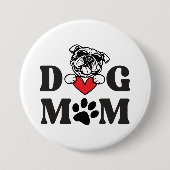 Dog mama ronde button 7,6 cm (Voorkant)