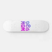 Dog mama skateboard (Horizontaal)