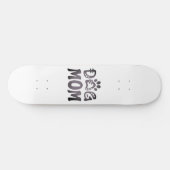 Dog mama skateboard (Horizontaal)