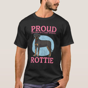 Dog mama van een spoiled Rottie Dog eigenaar Rottw T-shirt