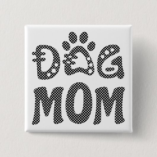 Dog mama vierkante button 5,1 cm (Voorkant)