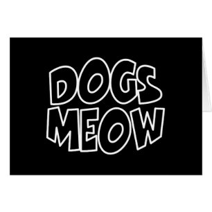 Dog Meow Kaart