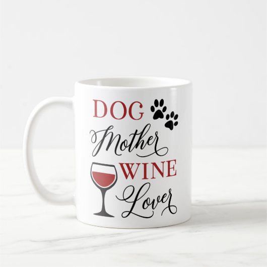 Dog Moeder Wine Lover Cute Women Funny Quote Koffiemok (Links)