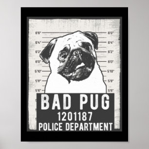 Dog Mok Shot Criminele Pug Poster