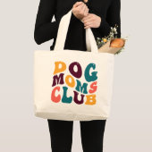 Dog Moms Club Souvenir Retro Style Groovy Grote Tote Bag (Voorkant (product))