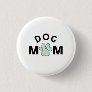 Dog Mum Ronde Button 3,2 Cm