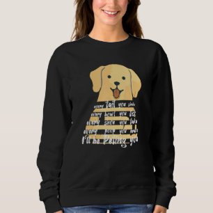 Dog Novelety Cool Gezegden zullen u helpen Trui