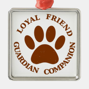 Dog Paw Loyal Friend Metalen Ornament