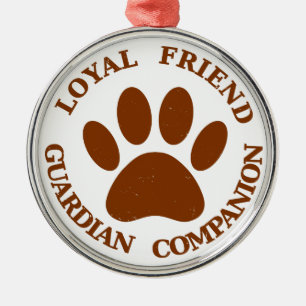 Dog Paw Loyal Friend Metalen Ornament